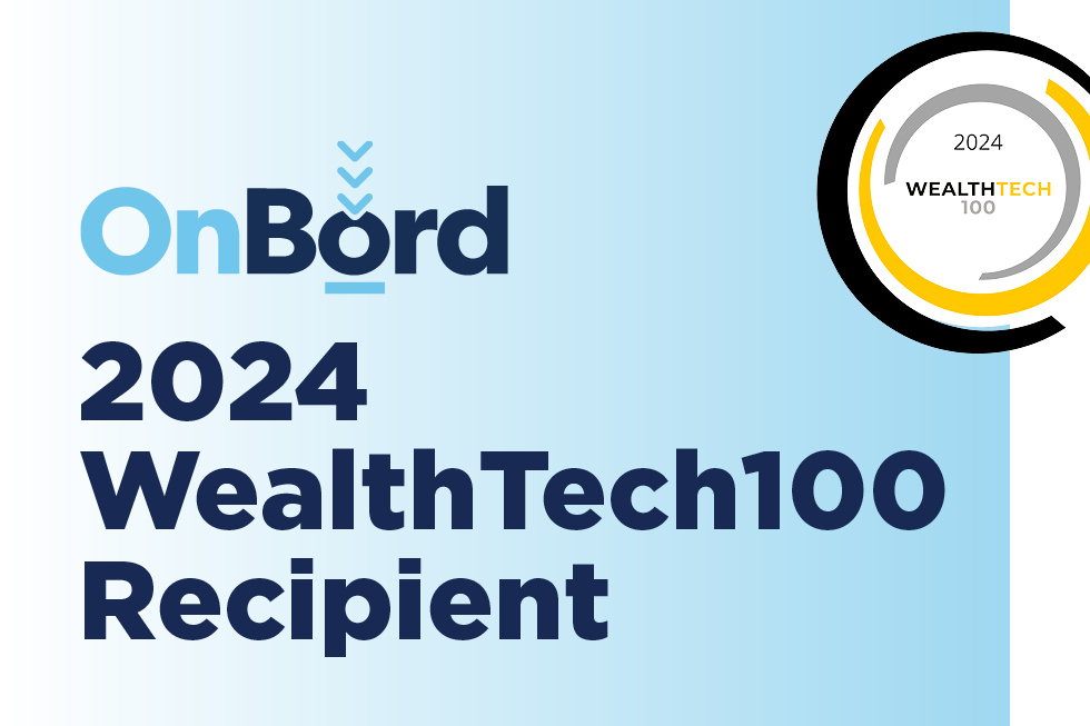 OnBord Has Been Selected for the Sixth Annual WealthTech 100 List!